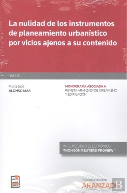 Bertrand.pt - La Nulidad De Los Instrumentos De Planeamiento Urbanístico Por Vicios Ajenos A Su Contenido (Papel +