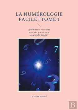 Bertrand.pt - La Numã©Rologie Facile ! Tome 1