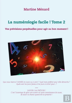 Bertrand.pt - La Numã©Rologie Facile ! Tome 2