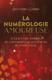 La Numérologie Amoureuse : Écoutez Vos Nombres, Ils Connaissent Les Battements De Votre Coeur