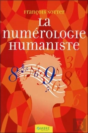 La Numerologie Humaniste