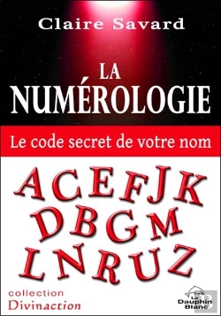 Bertrand.pt - La Numerologie - Le Code Secret De Votre Nom