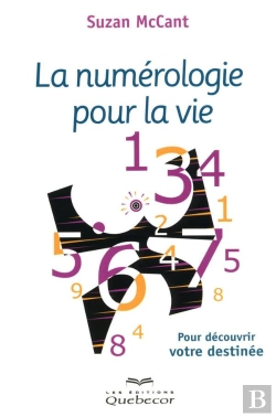 Bertrand.pt - La Numerologie Pour La Vie - Pour Decouvrir Votre Destinee
