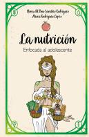 La Nutricion Enfocada Al Adolescente