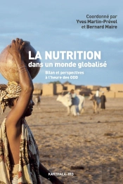 La Nutrition Dans Un Monde Globalisé ; Bilan Et Perspectives À L'Heure Des Odd