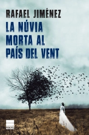 La Núvia Morta Al País Del Vent