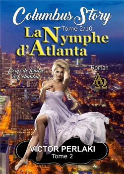 Bertrand.pt - La Nymphe D Atlanta - Coup De Foudre A Columbus