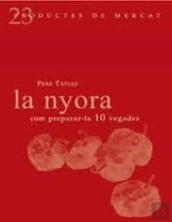 Bertrand.pt - La Nyora: Com Preparar-La 10 Vegades