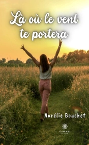 La O Le Vent Te Portera