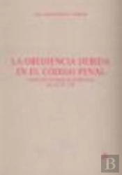 La Obediencia Debida En El Código Penal.