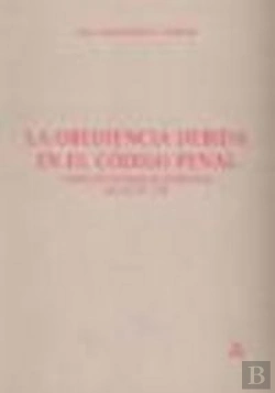 Bertrand.pt - La Obediencia Debida En El Código Penal.