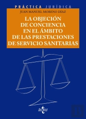 La Objecion De Conciencia Laboral En El Ambito De Las Presta