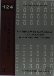La Objeción De Conciencia Y Su Aplicación Al Supuesto Del Aborto