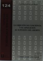 La Objeción De Conciencia Y Su Aplicación Al Supuesto Del Aborto