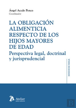 Bertrand.pt - La Obligacion Alimenticia Respecto De Los Hijos Mayores De