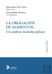 La Obligacion De Alimentos Un Analisis Multidisciplinar