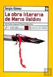 La Obra Literaria De Mario Valdini