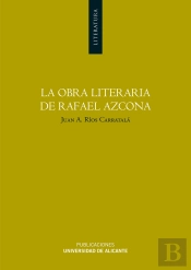 La Obra Literaria De Rafael Azcona