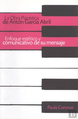 Bertrand.pt - La Obra Pianística De Antón García Abril