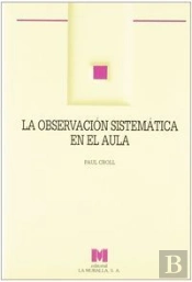 La Observación Sistemática En El Aula
