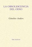 La Obsolescencia Del Odio