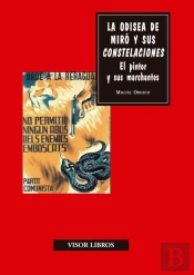 La Odisea De Miró Y Sus Constelaciones