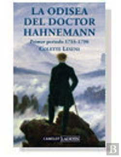 Bertrand.pt - La Odisea Del Doctor Hahnemann