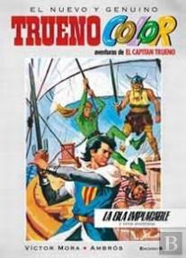 ¡La Ola Implacable! Y Otras Aventuras De El Capitán Trueno (Trueno Color 4)