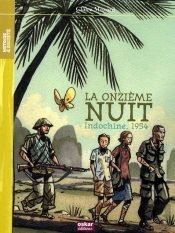 La Onzième Nuit ; Indochine, 1954