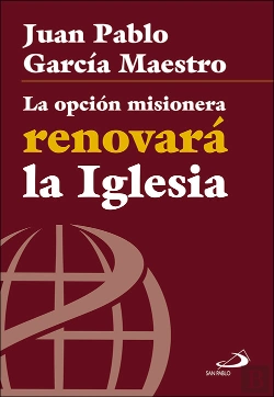 Bertrand.pt - La Opción Misionera Renovará La Iglesia