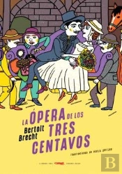 La Opera De Los Tres Centavos