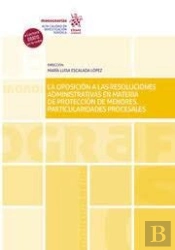 La Oposicion A Las Resoluciones Administrativas En Materia D