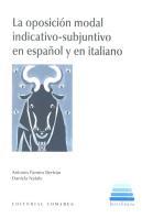 La Oposición Modal Indicativo-Subjuntivo En Español Y En Italiano