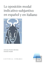 La Oposición Modal Indicativo-Subjuntivo En Español Y En Italiano
