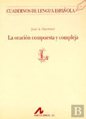 La Oración Compuesta Y Compleja En Español (L)