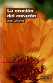 La Oración Del Corazón