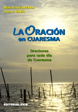 Bertrand.pt - La Oración En Cuaresma