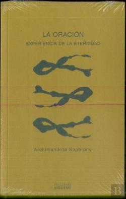 Bertrand.pt - La Oración, Experiencia De Eternidad