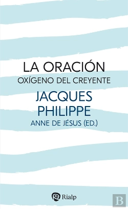 Bertrand.pt - La Oración, Oxígeno Del Creyente