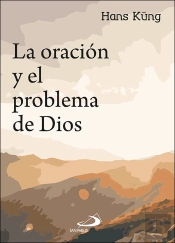 La Oración Y El Problema De Dios