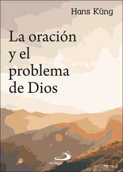 Bertrand.pt - La Oración Y El Problema De Dios