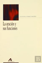 La Oración Y Sus Funciones