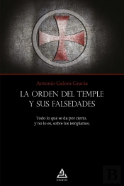 La Orden Del Templo Y Sus Falsedades