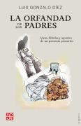 La Orfandad De Los Padres - Id
