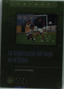 Bertrand.pt - La Organización Del Juego En El Fútbol