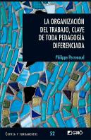 La Organización Del Trabajo, Clave Para Cualquier Educación Diferenciada