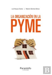 La Organizacion En La Pyme