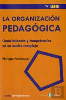 La Organizacion Pedagógica