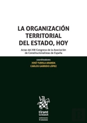 La Organización Territorial Del Estado, Hoy