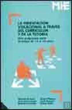 Bertrand.pt - La Orientación Vocacional A Través Del Currículum Y De La Tutoría